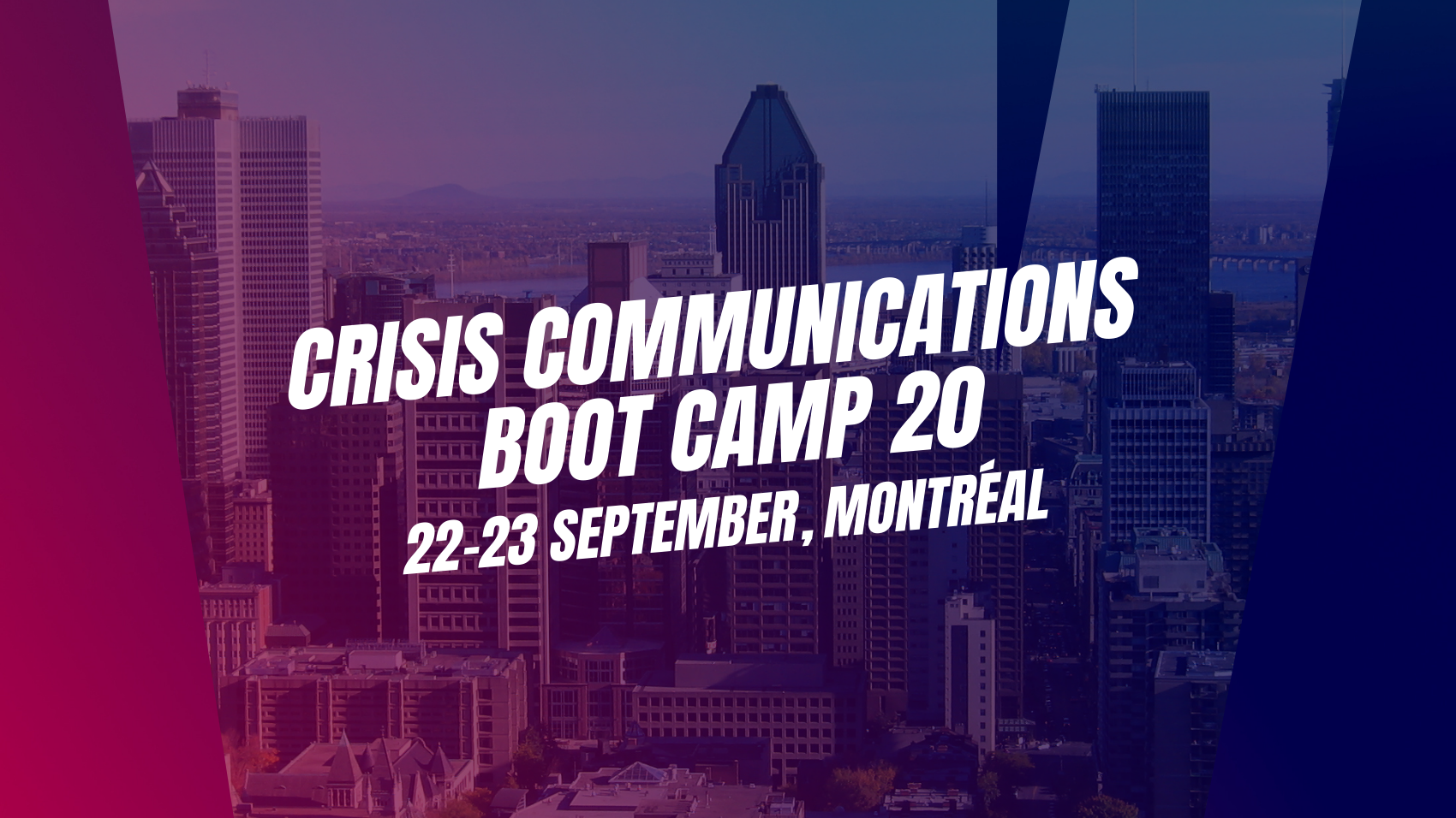 Montréal to host P World’s 20th Crisis Communications Boot Camp