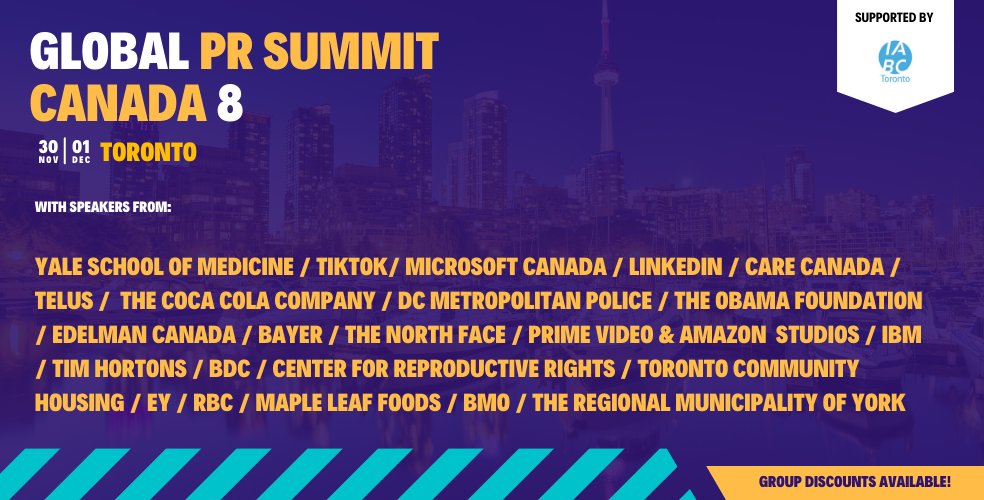 Unleashing the Future of PR: Get Ready for Global PR Summit Canada 8 in Toronto!