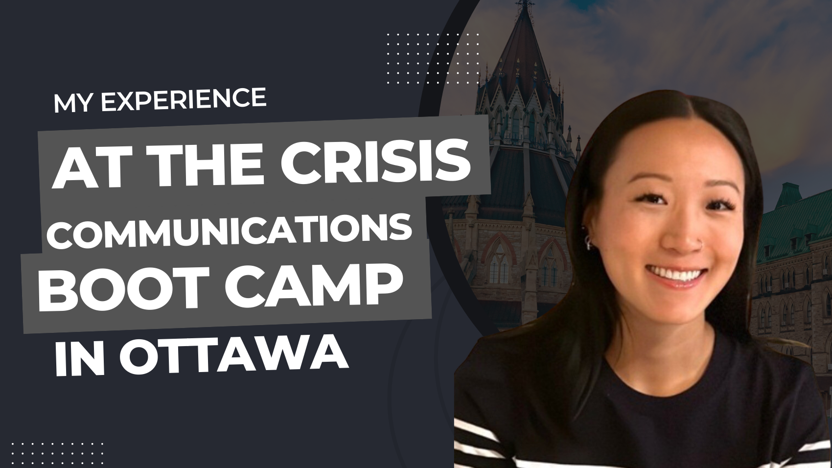 My Experience at the Crisis Communications Boot Camp 2024 in Ottawa