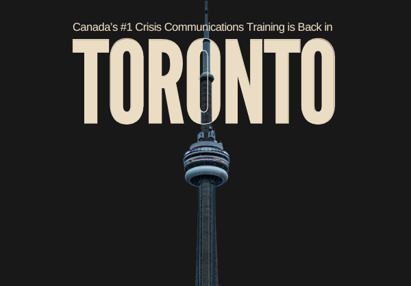 Crisis Communications Boot Camp Toronto 2